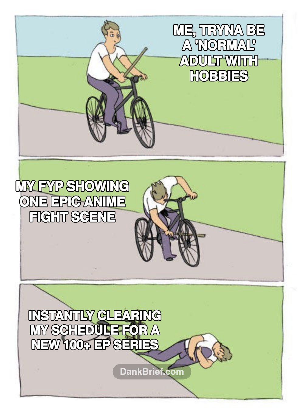 Every damn time bro