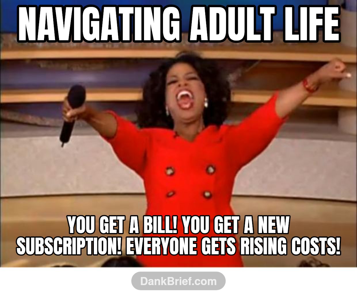 Adult life and rising costs