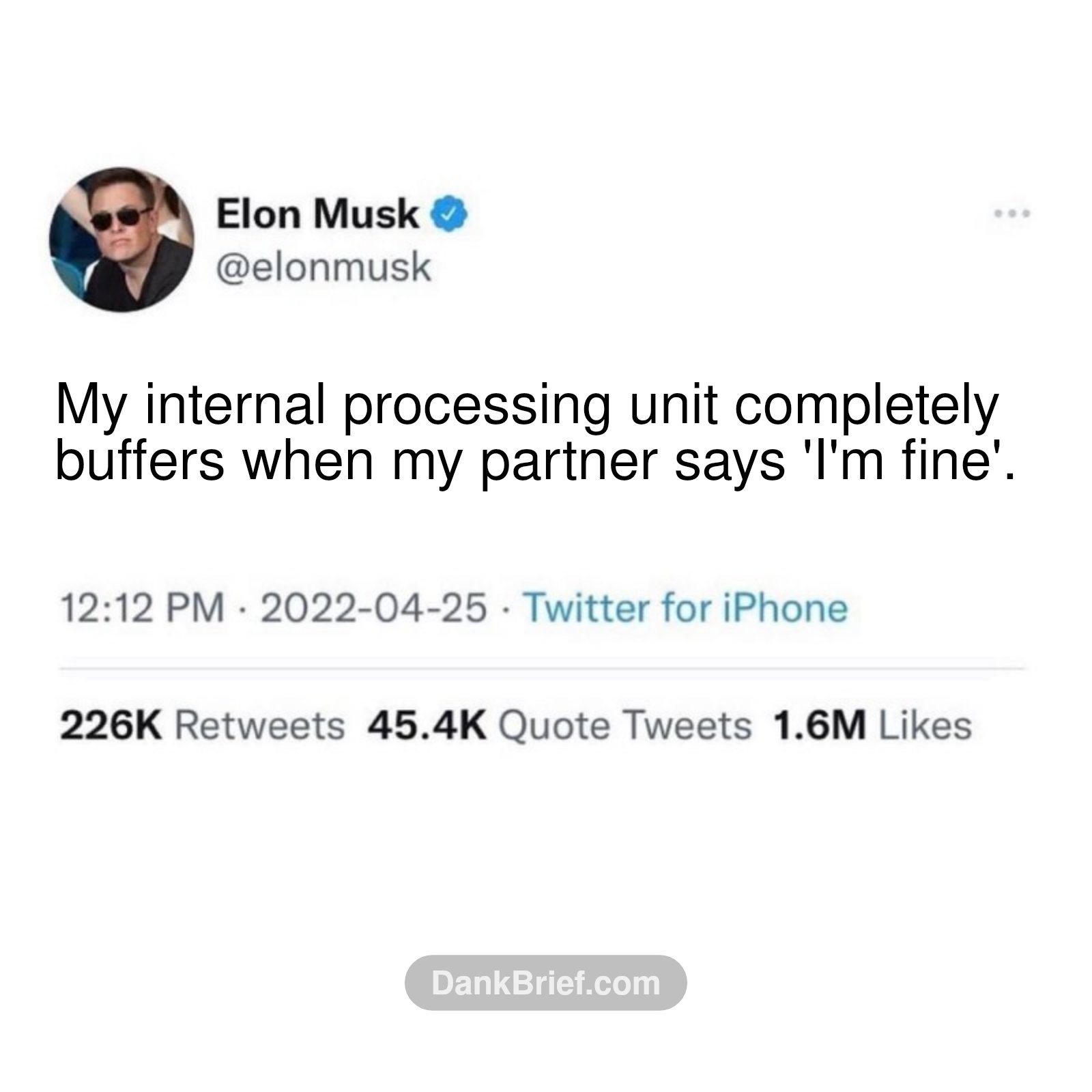 Still buffering, bro. The ultimate relationship paradox.