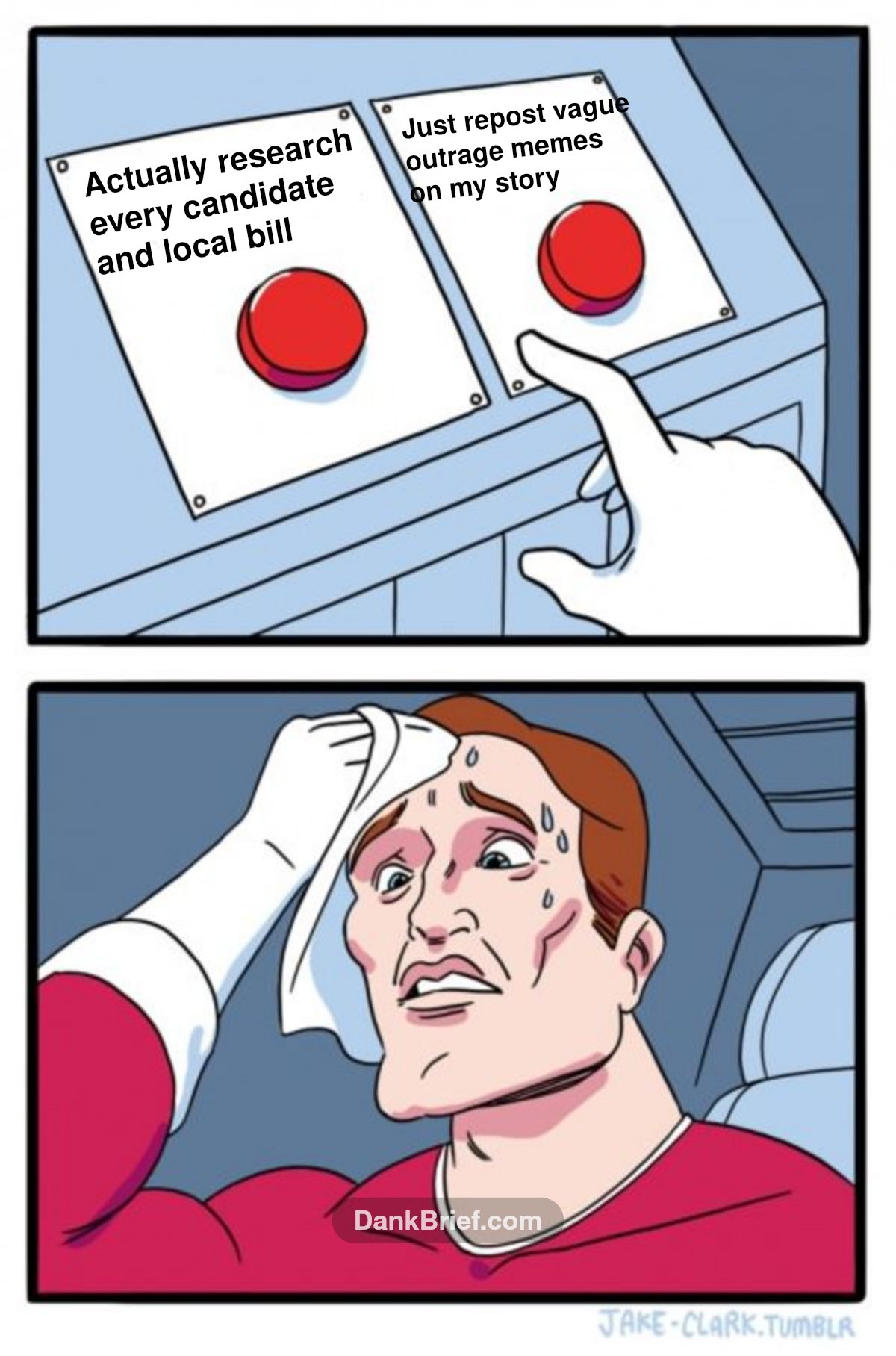 My brain trying to be civically responsible