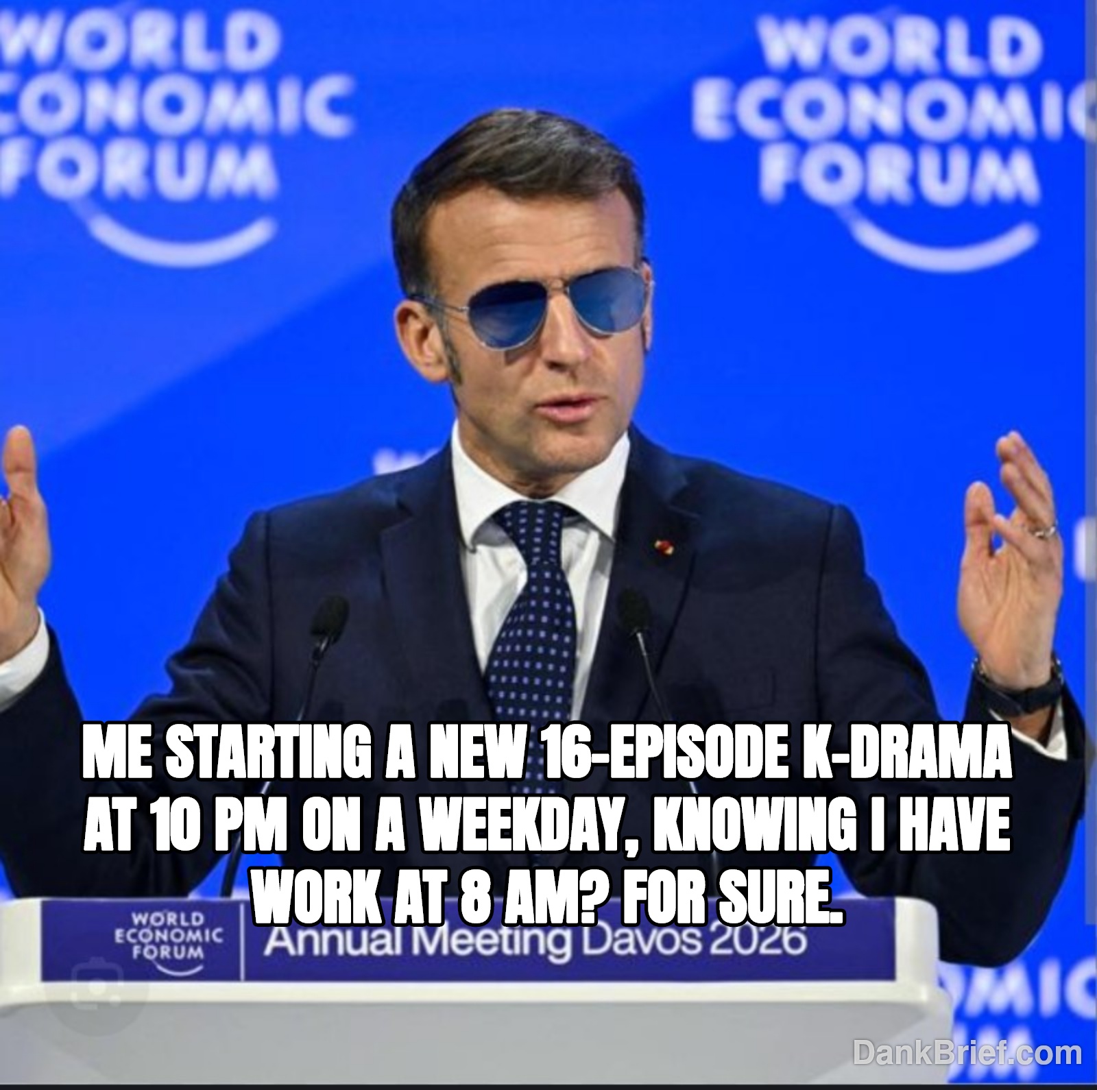My sleep schedule is just a suggestion, bro