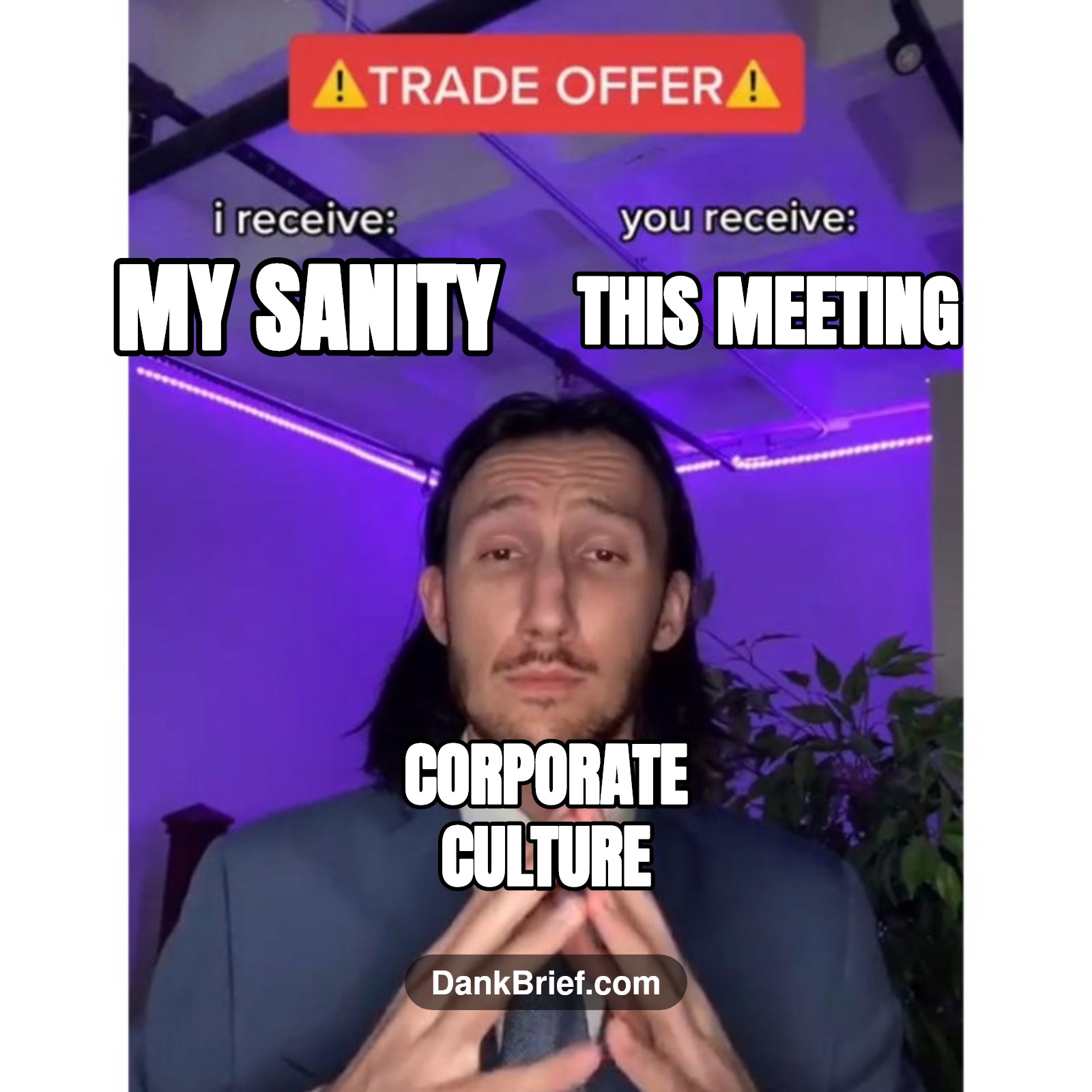 It's a fair trade, bro. Totally. Real.