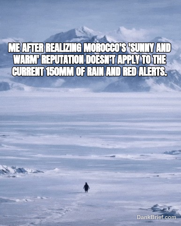 Morocco weather lately has me like...