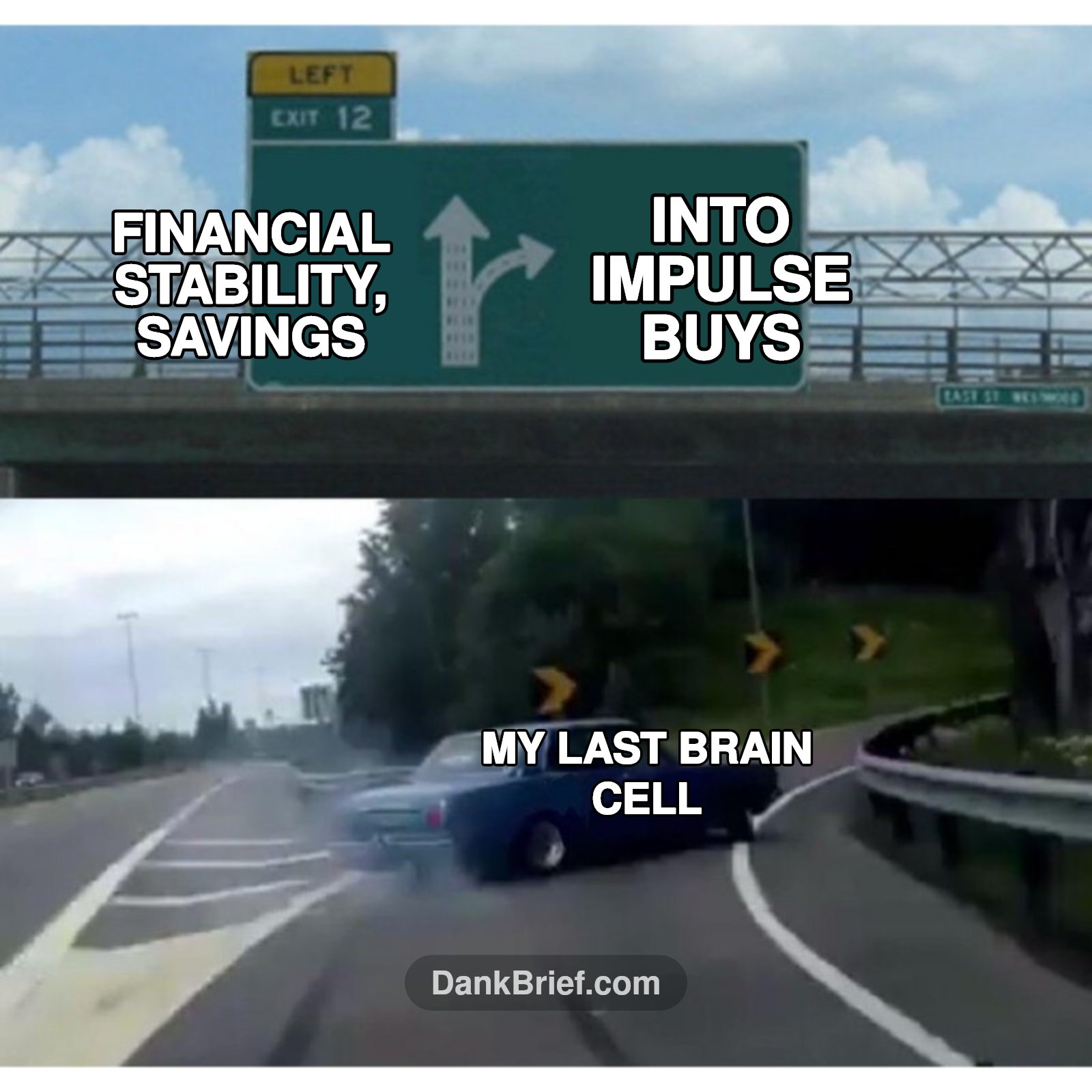 POV: My bank account judging me