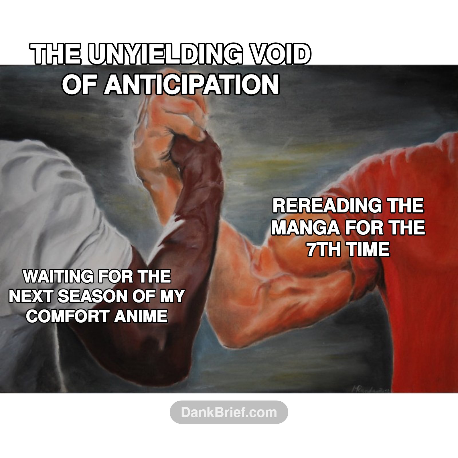 The eternal struggle, real af