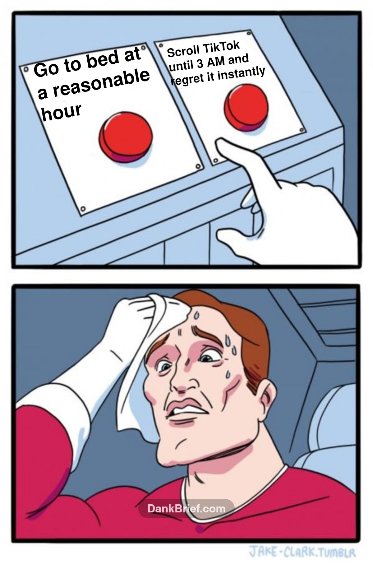 My nightly internal debate, every single time