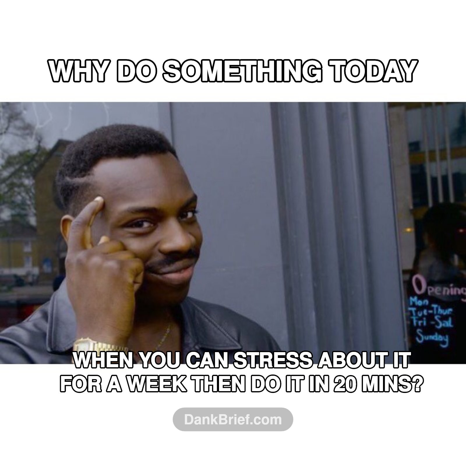 The Procrastinator's Life Hack