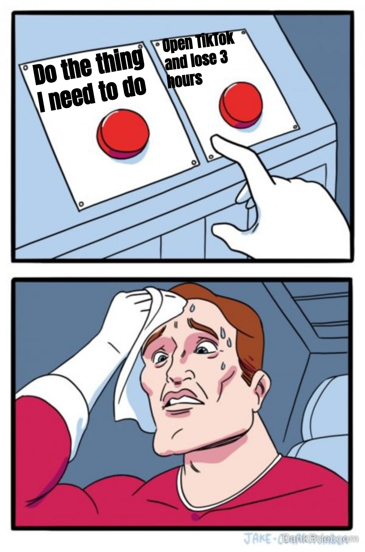 Every. Single. Time.