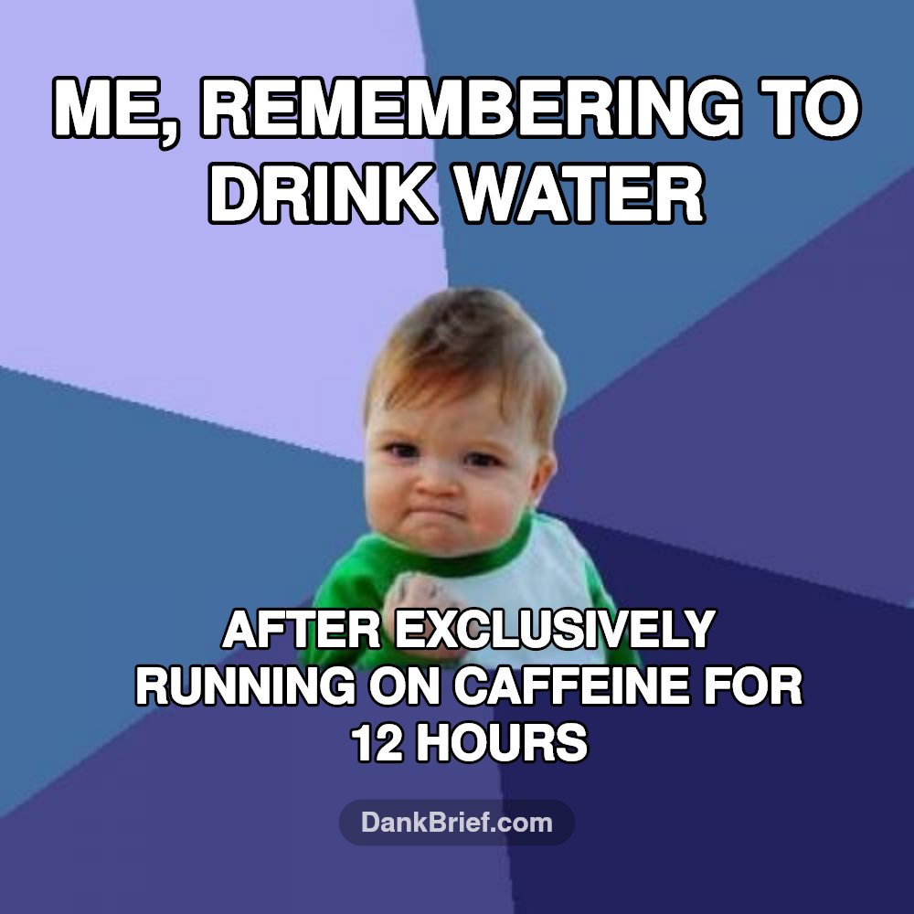Hydration goals, kinda