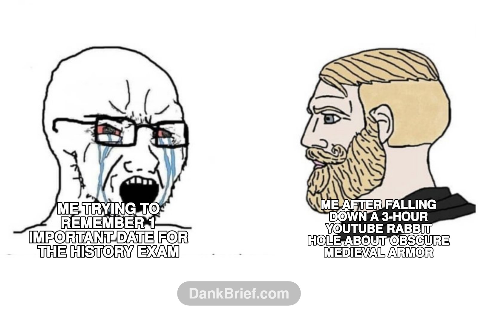 History class vs. YouTube algorithms, bro