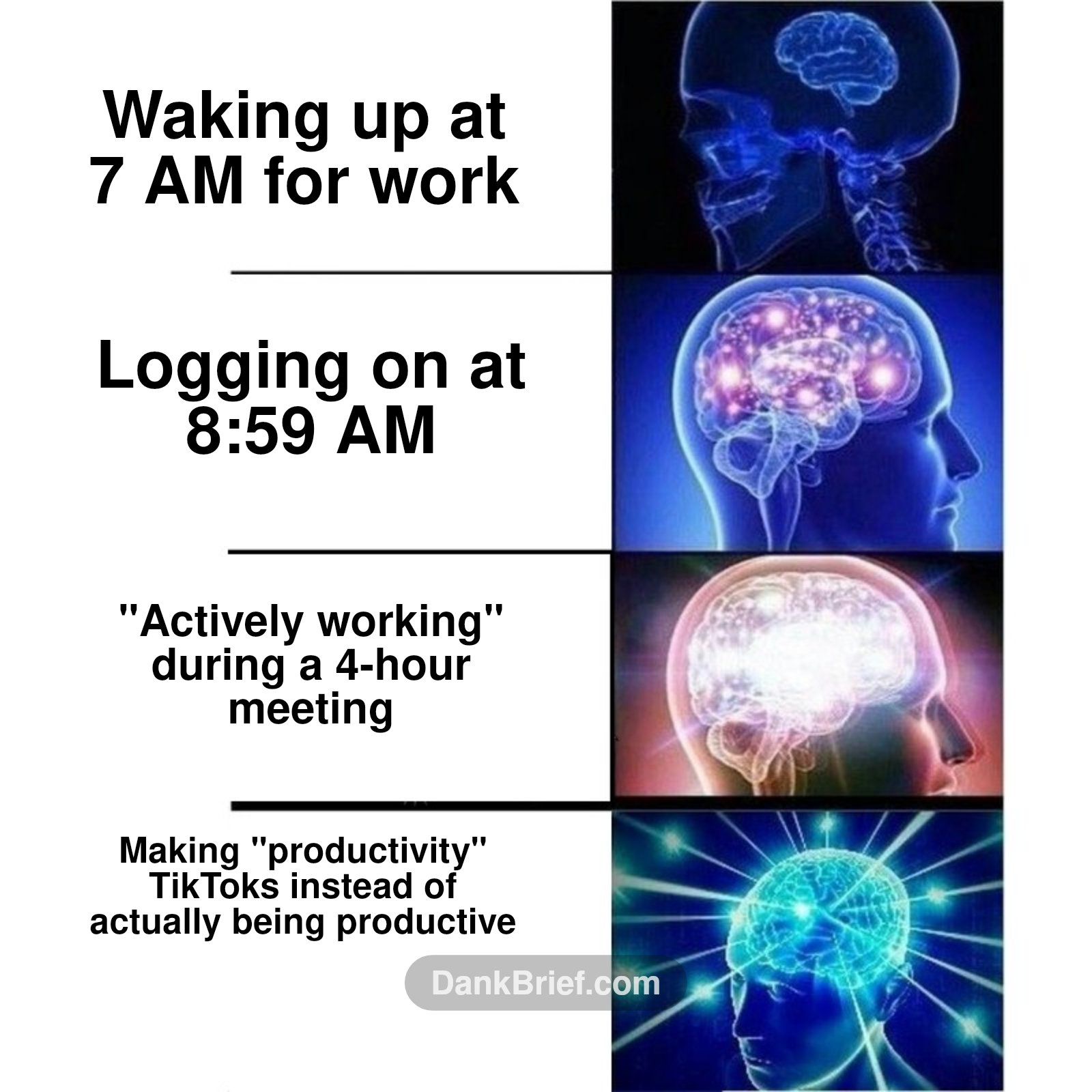 My brain cells when the workday hits different