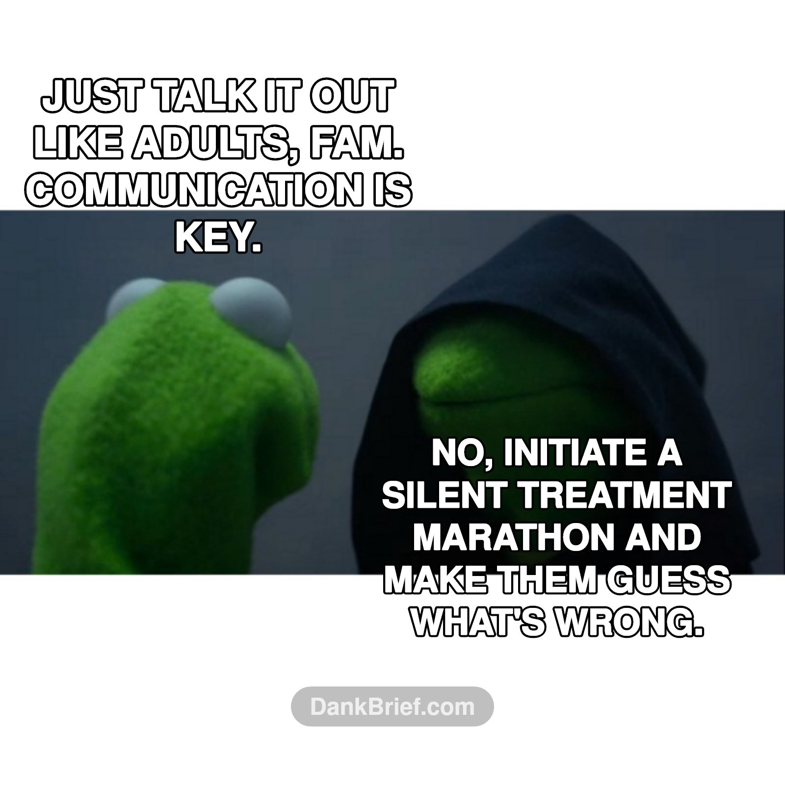 My internal debate during every minor relationship disagreement