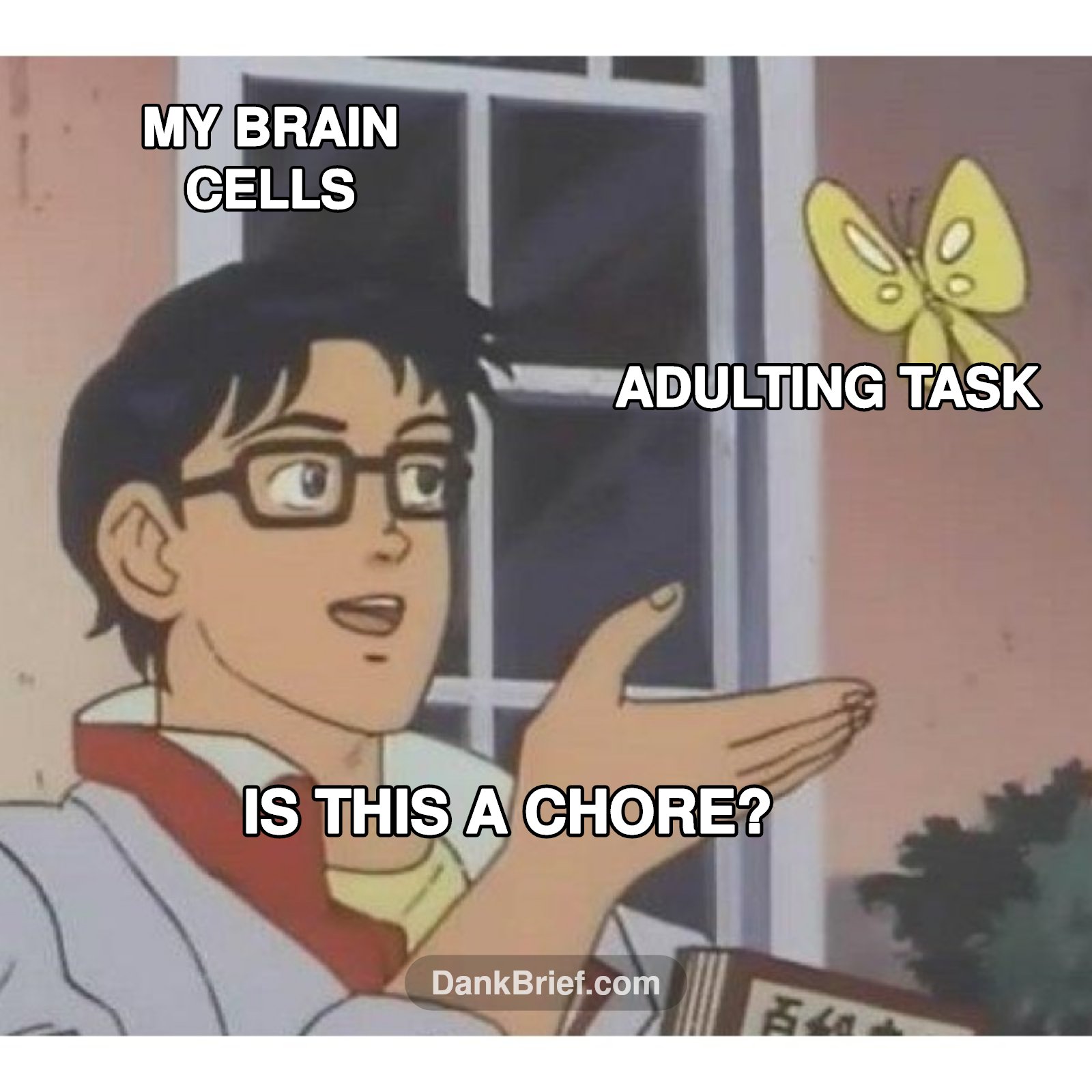 Me every single day, no cap