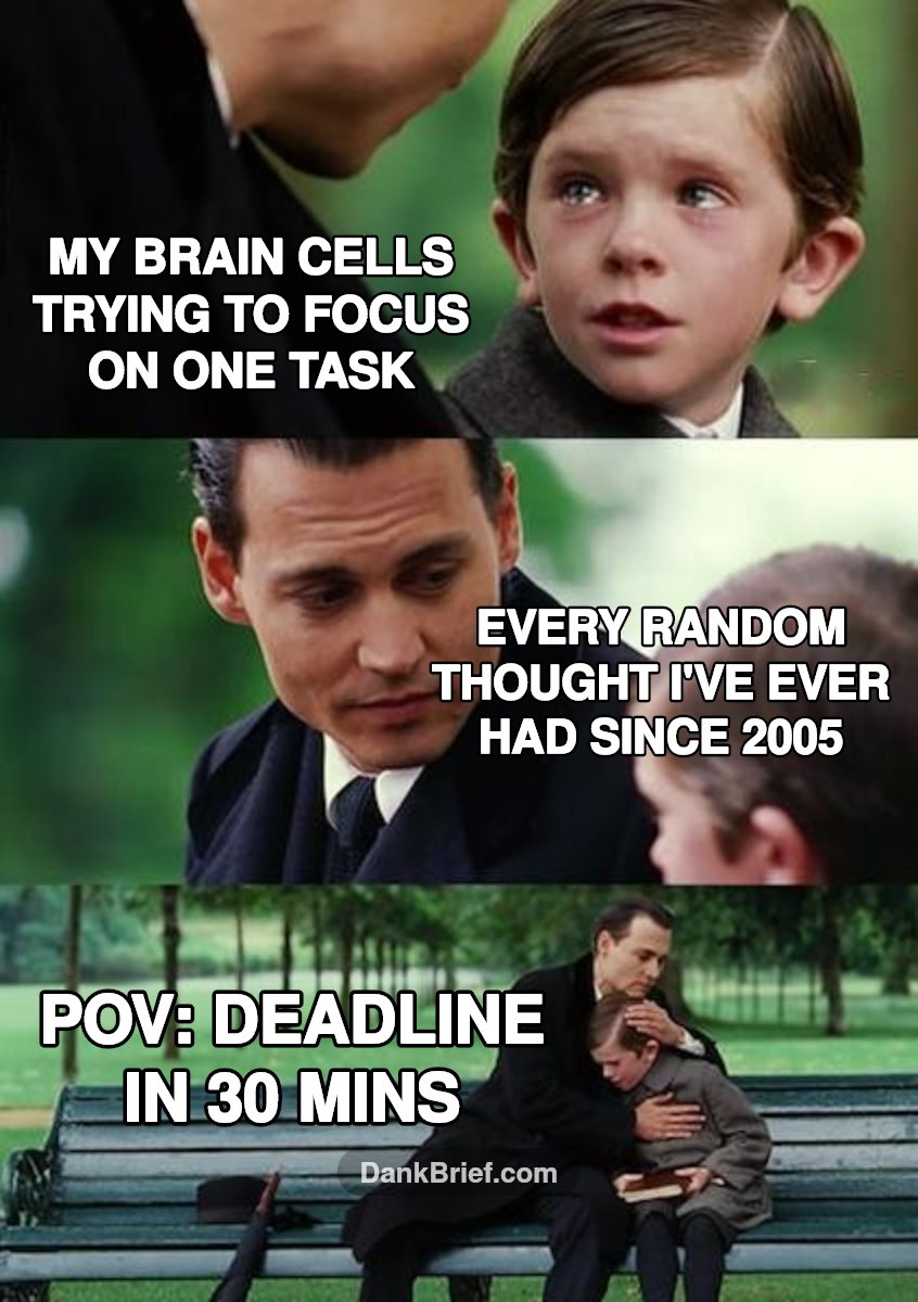 Me trying to adult when my brain is a ✨distraction factory✨