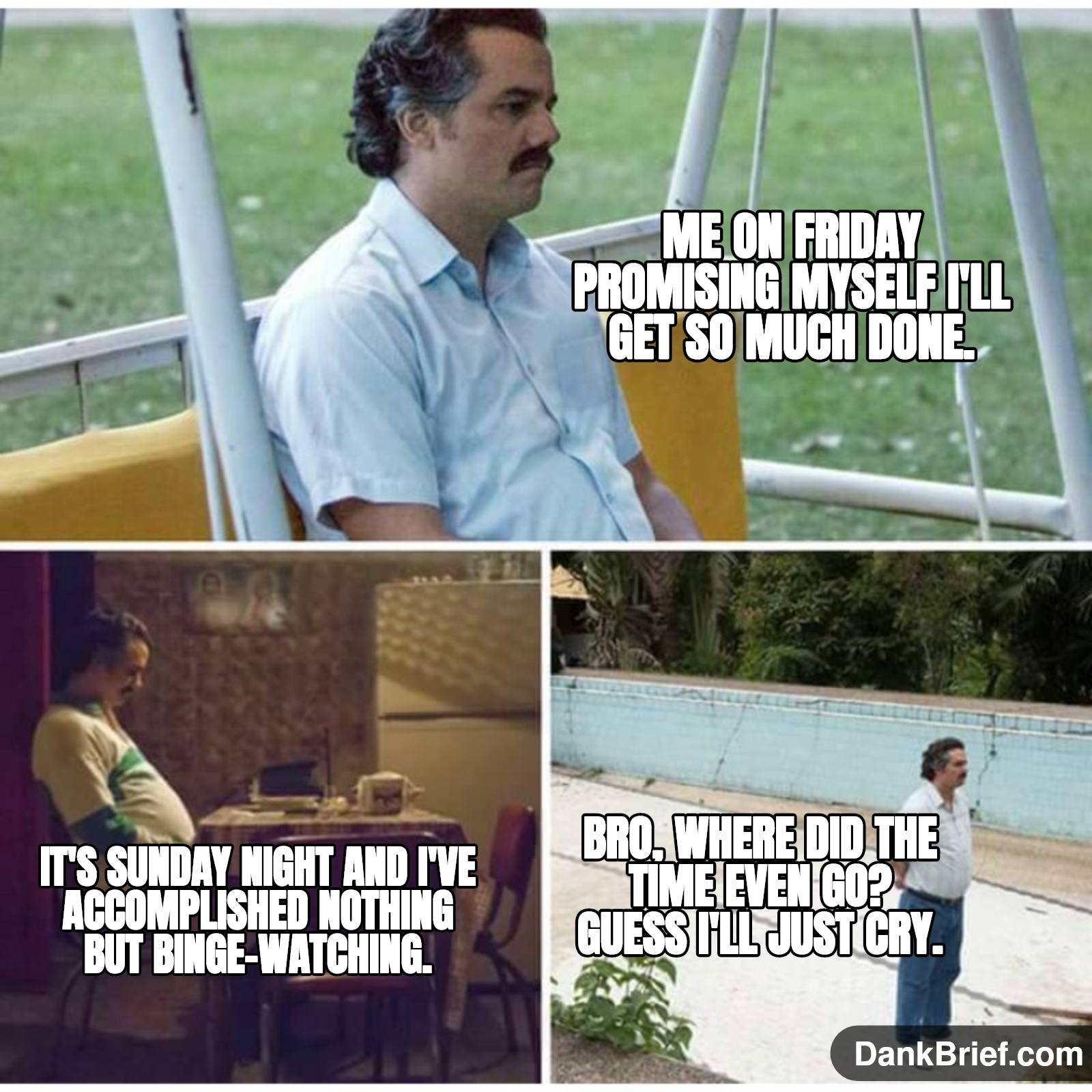 My weekend plans vs. my weekend reality