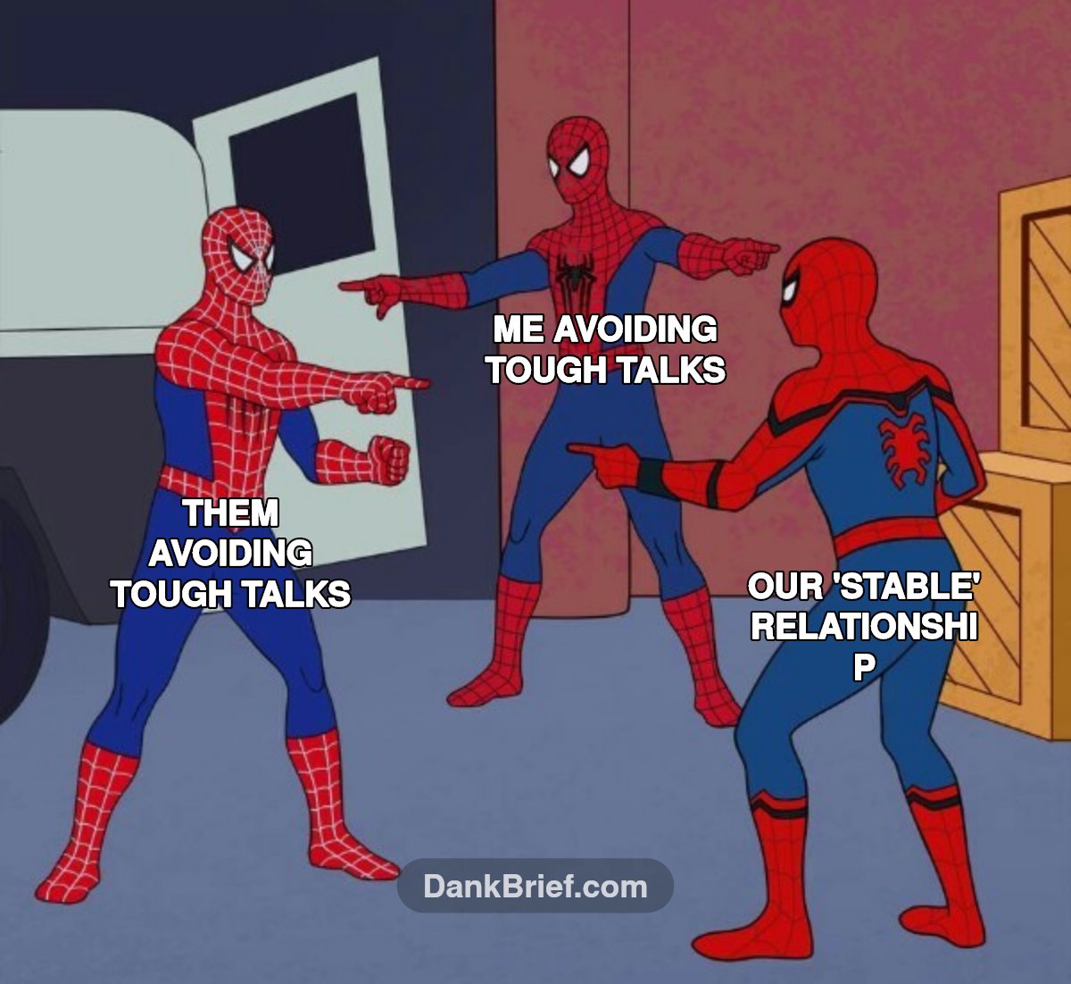 POV: dating is just two people avoiding conflict til it explodes