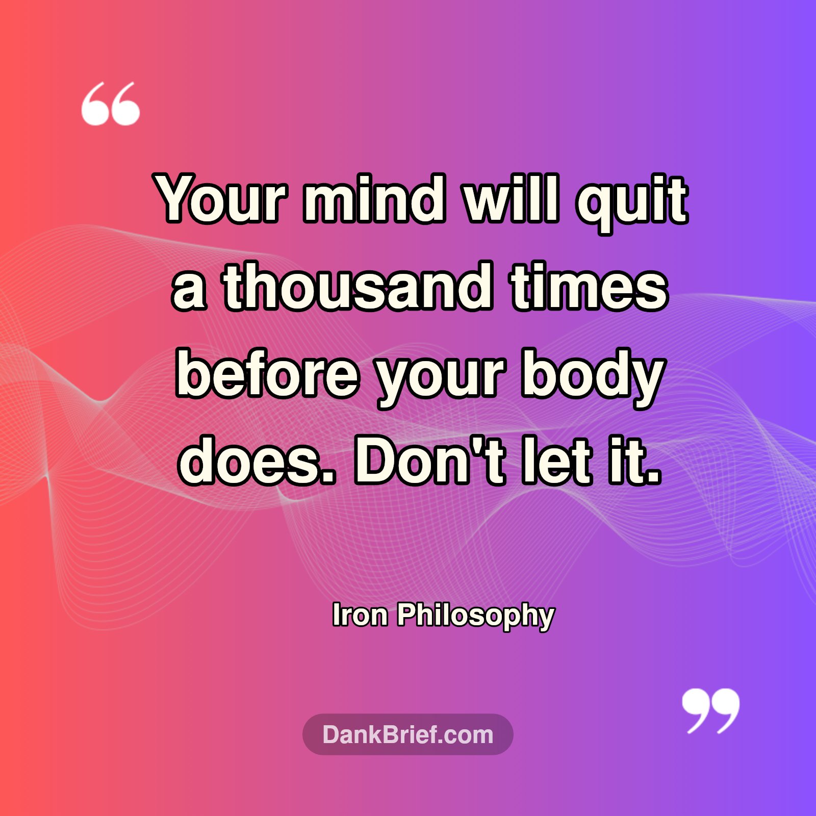 Mind Over Muscle