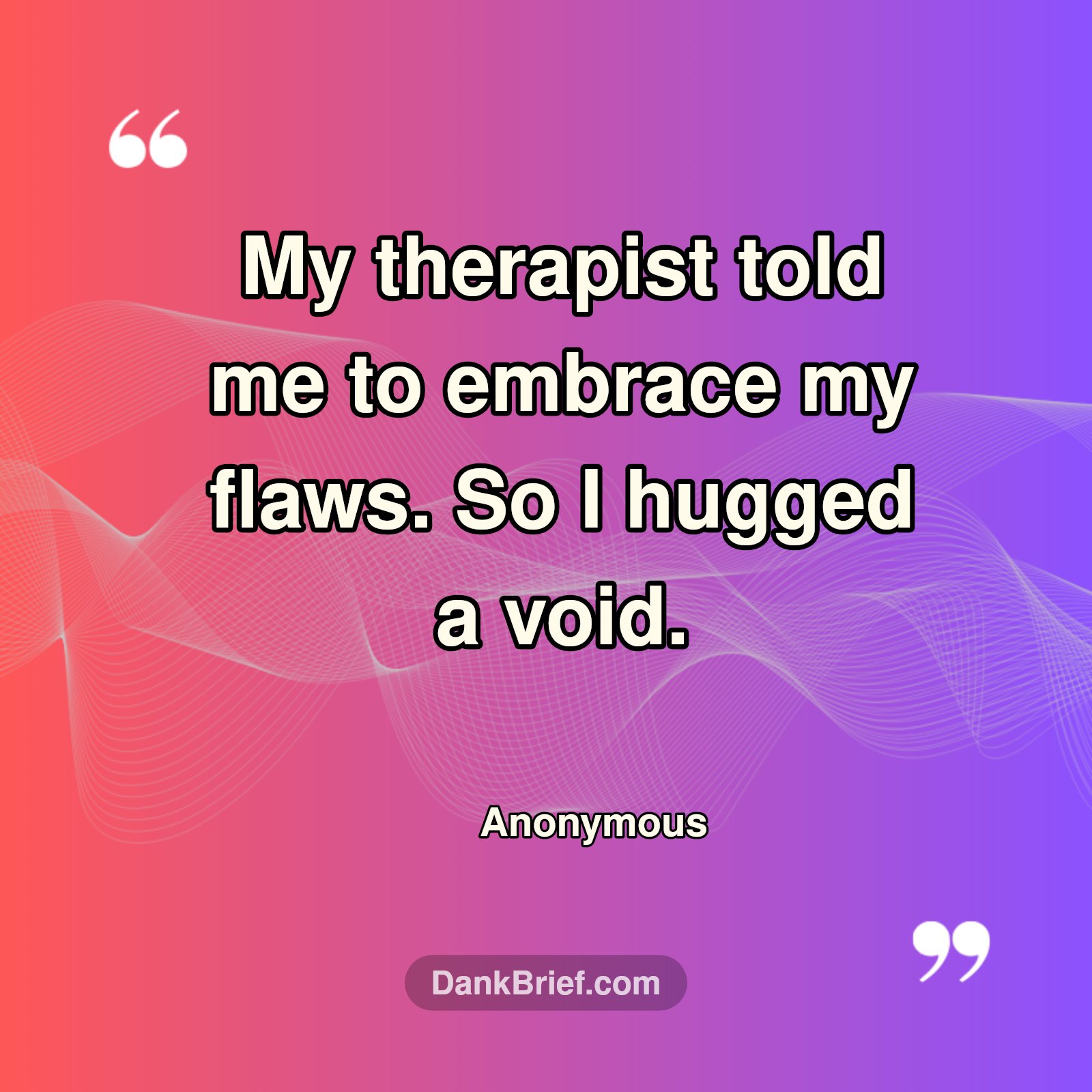 Void Hugs & Therapy Bills
