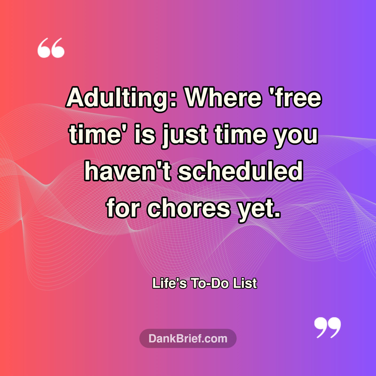 Adulting Truths