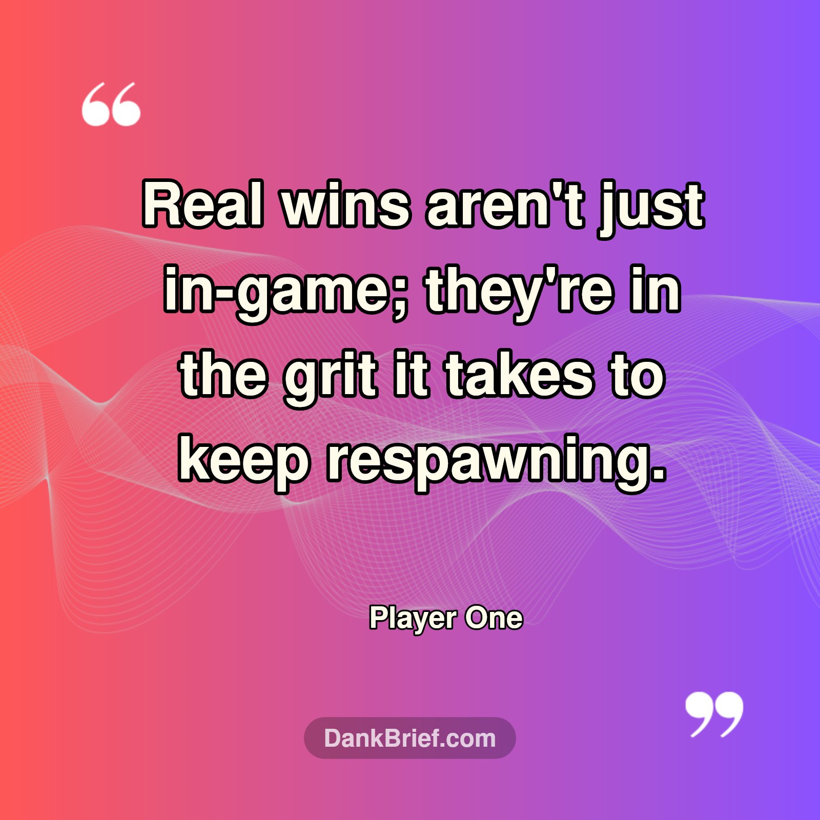 Gamer's Grit