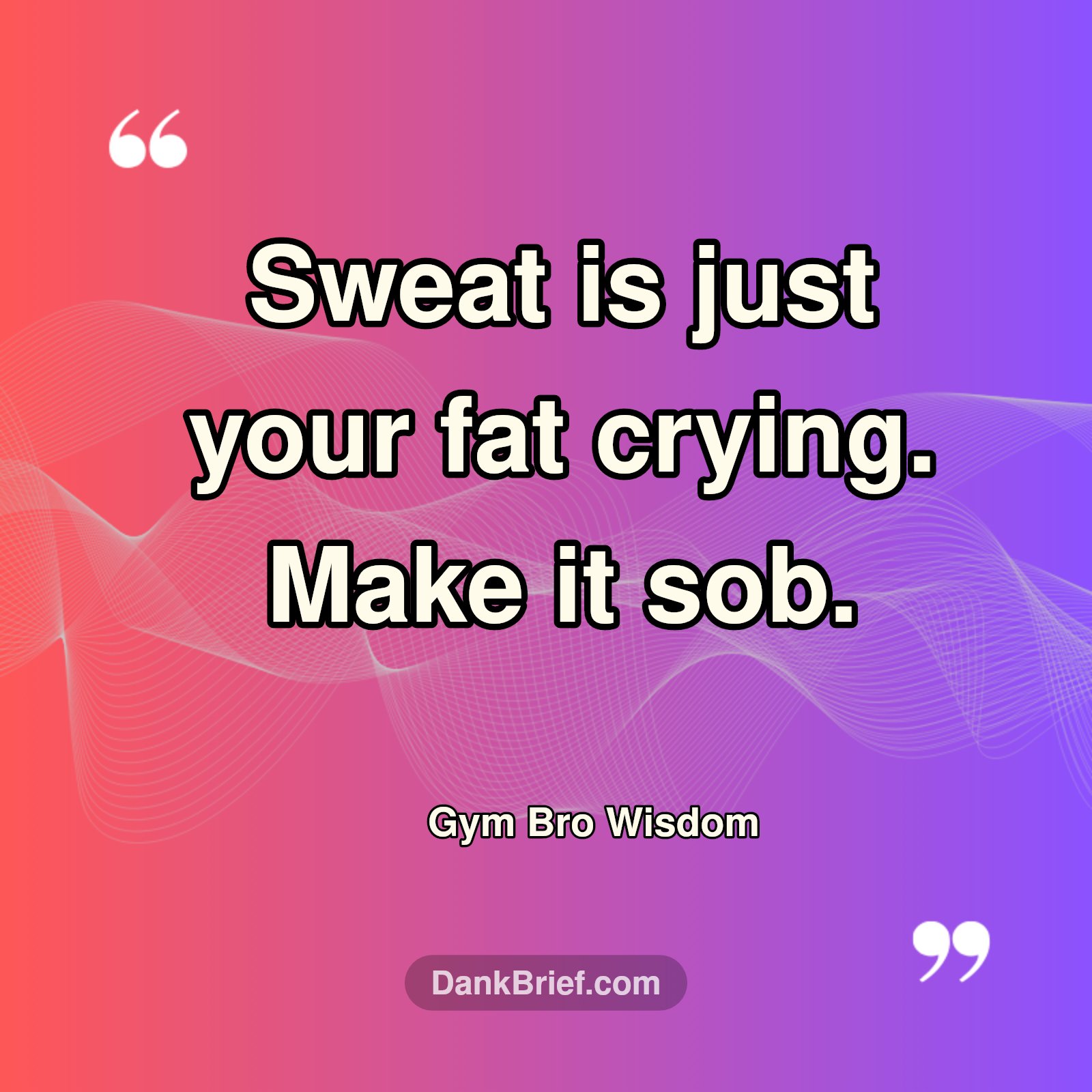 Sweat It Out