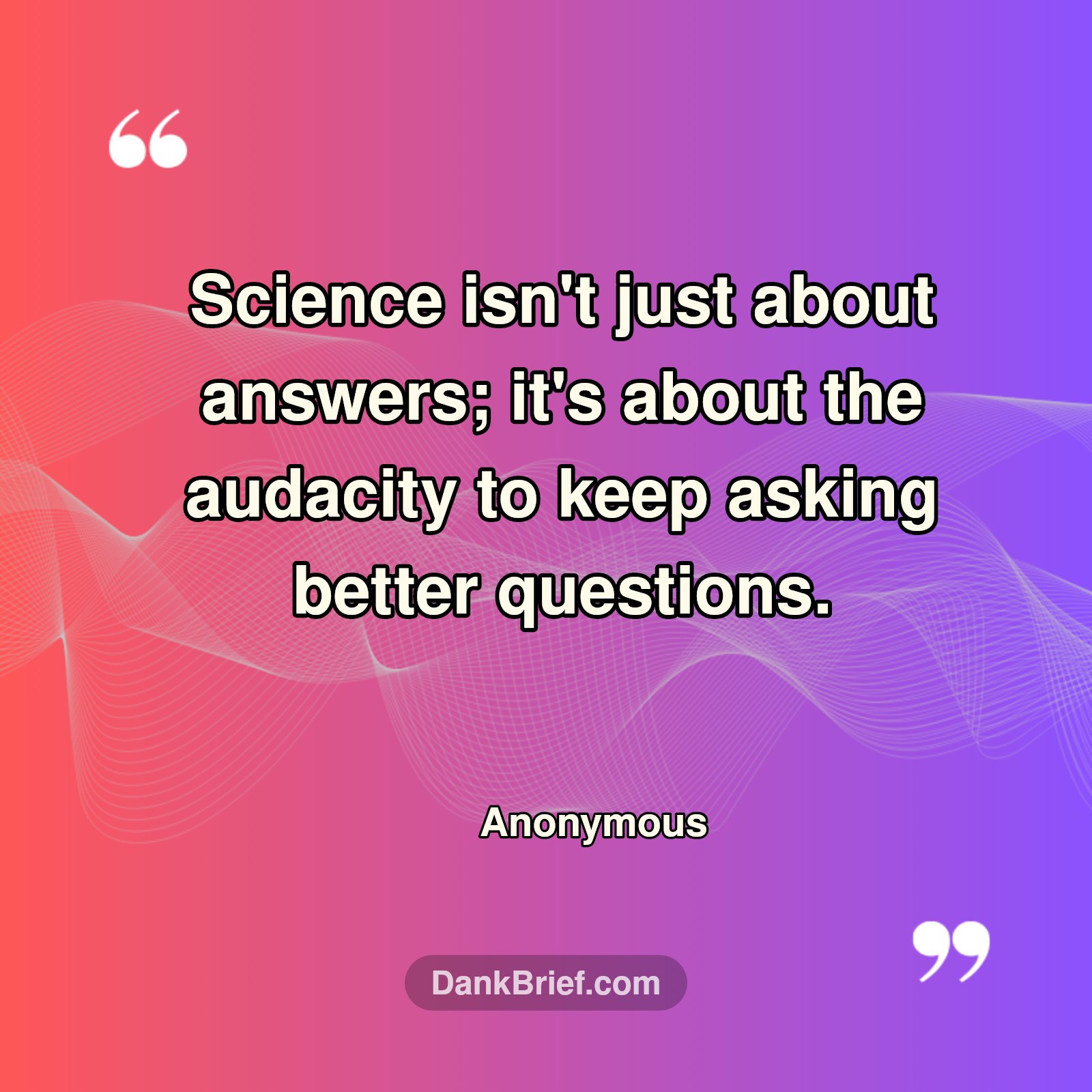 Explore. Question. Discover.