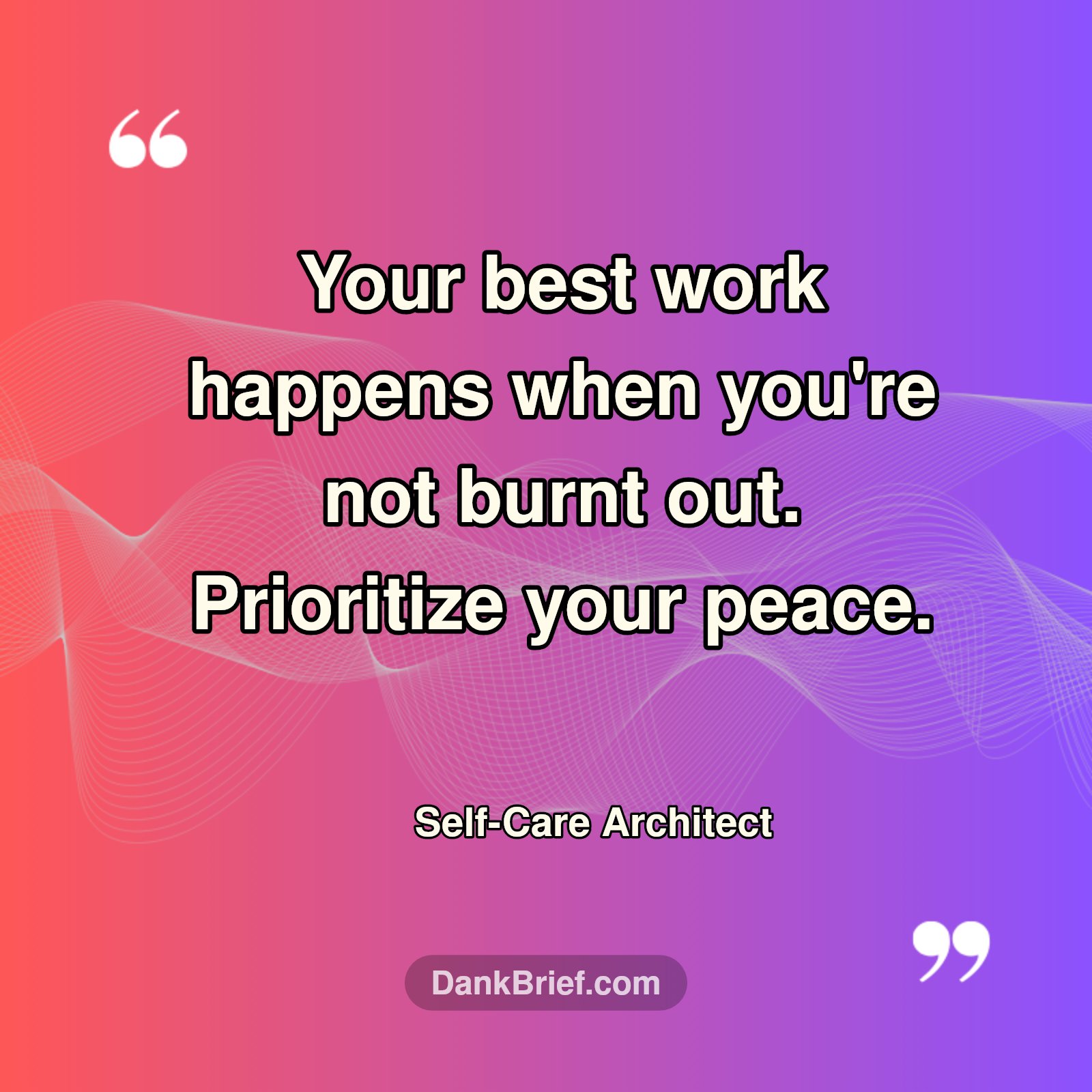 Prioritize Your Peace