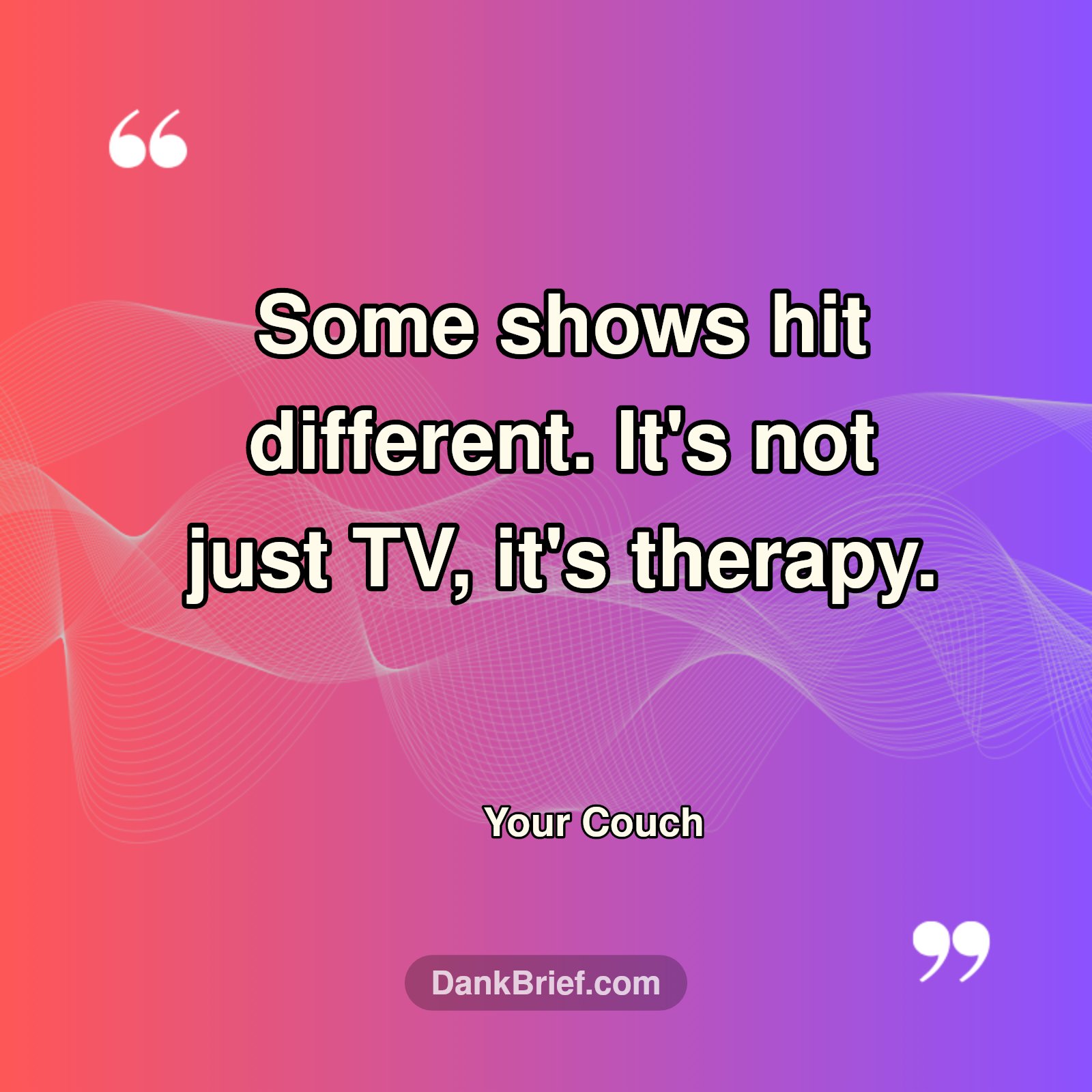 TV Therapy Sessions