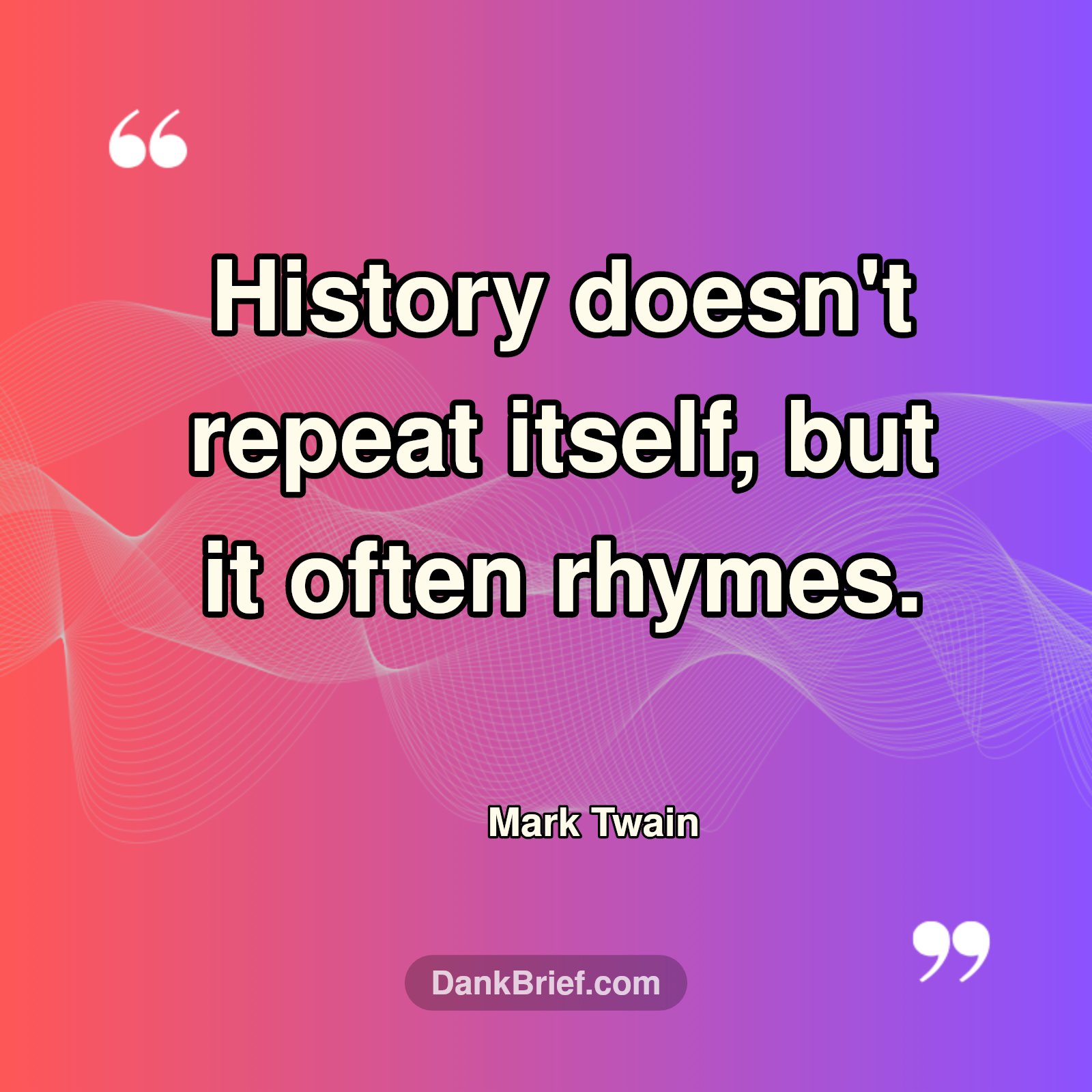 History's Echo