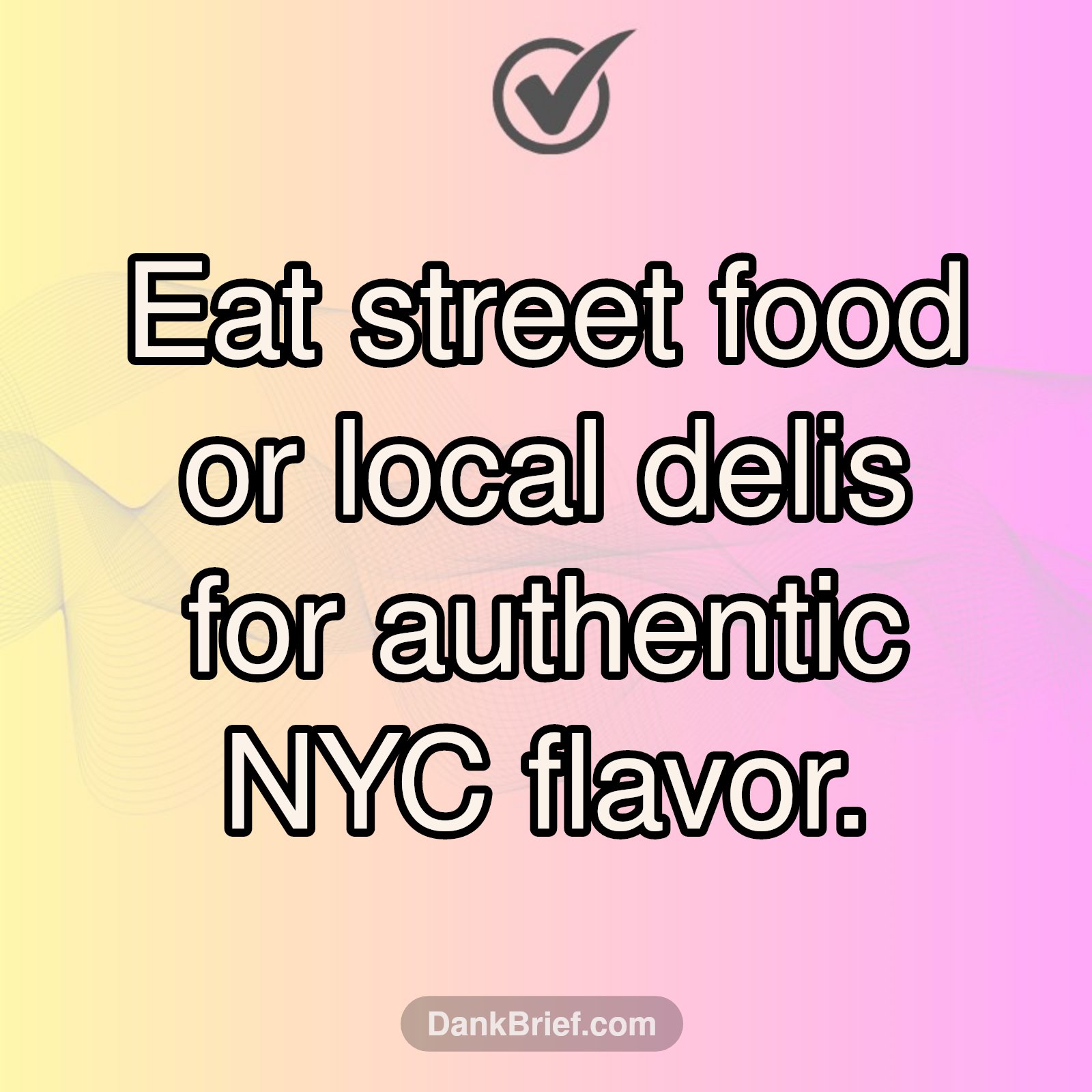 NYC Food Hack: Skip the Tourist Traps!