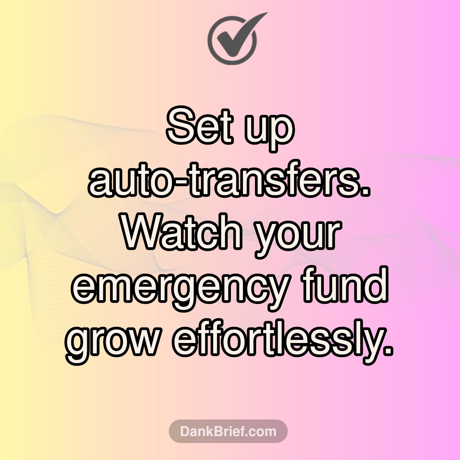 Automate Your Savings
