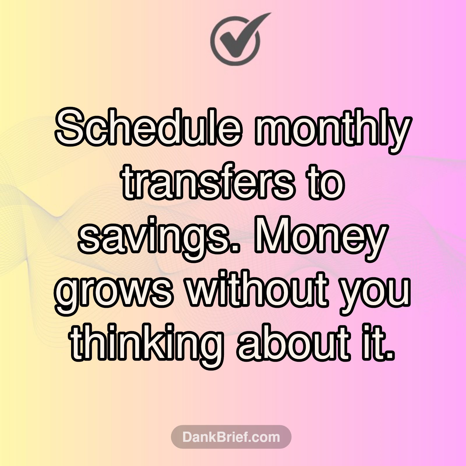 Automate Adulting: Future You Will LOVE This