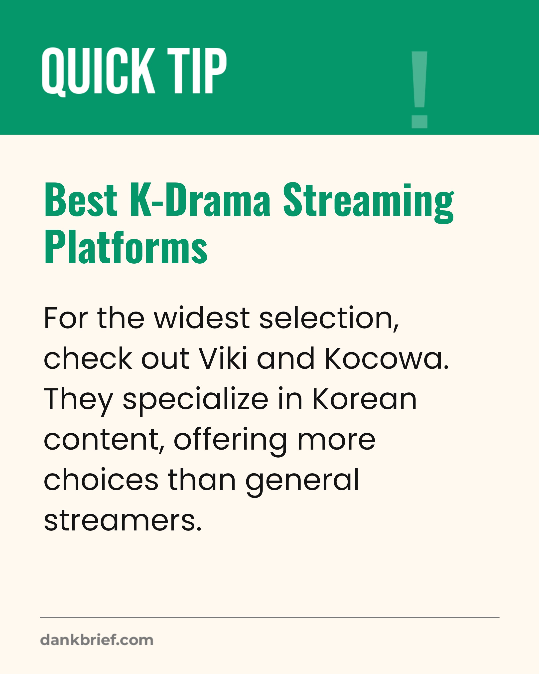 Best K-Drama Streaming Platforms / For the widest selection, check out Viki and Kocowa. They specialize in Korean content, offering more choices than general streamers.