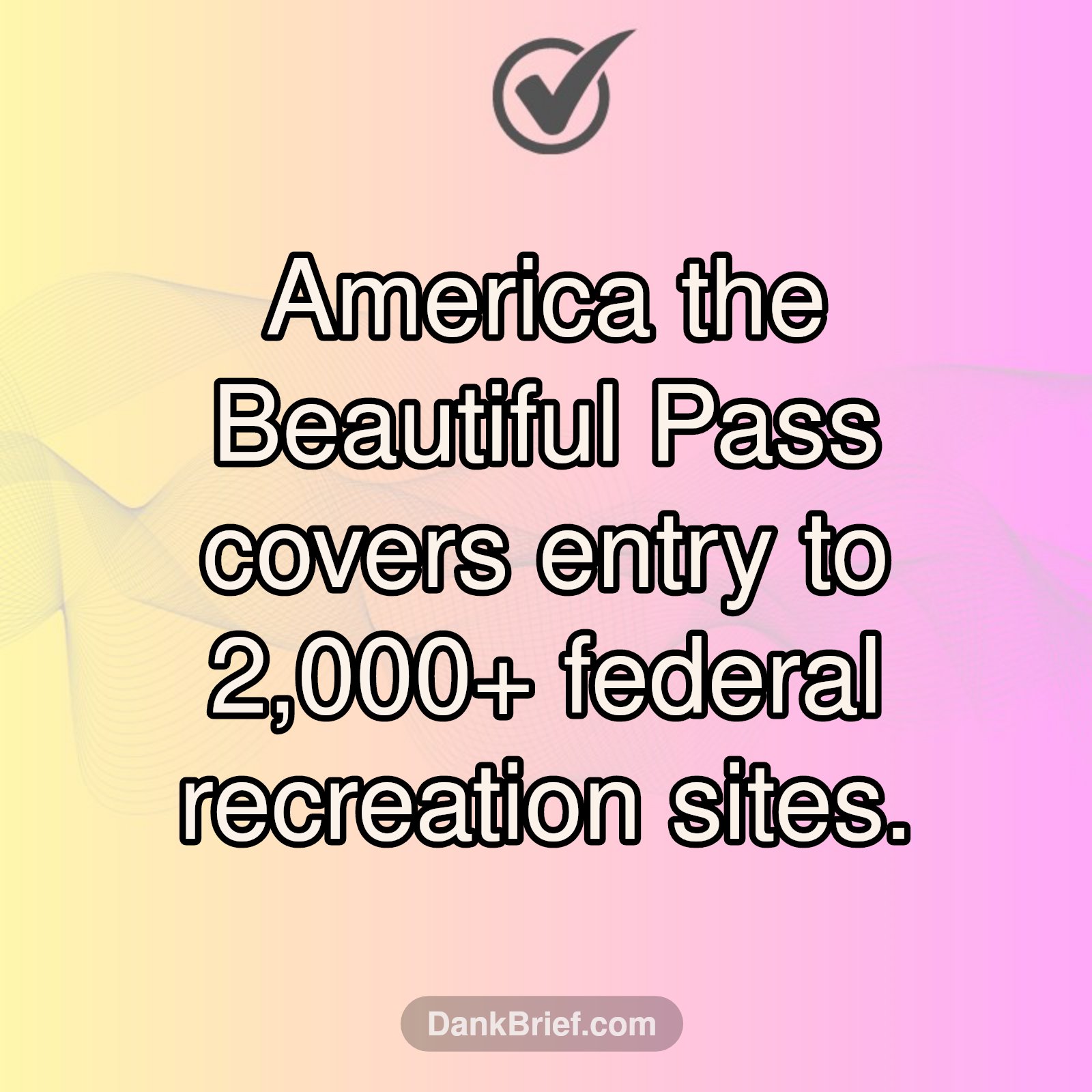 Unlock ALL US National Parks for $80/Year!
