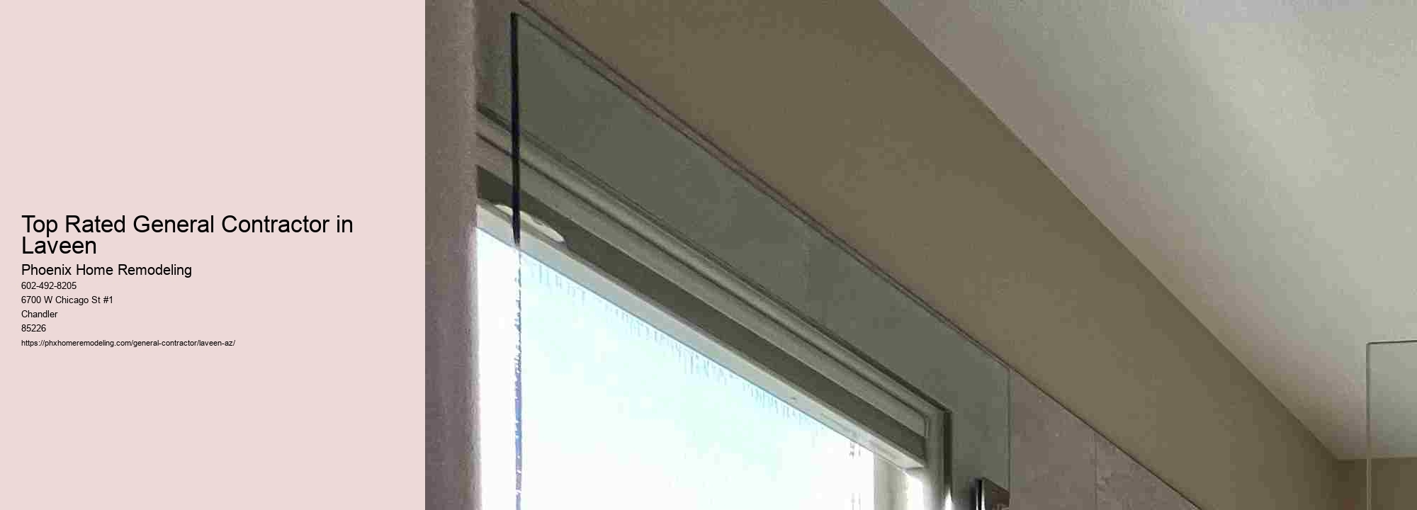 Top Rated General Contractor in Laveen