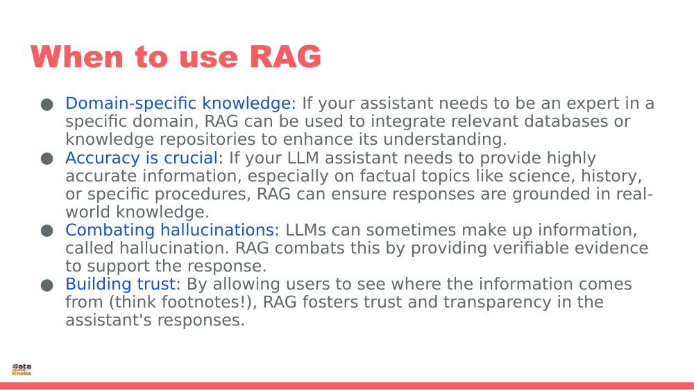 WHEN TO USE RAG