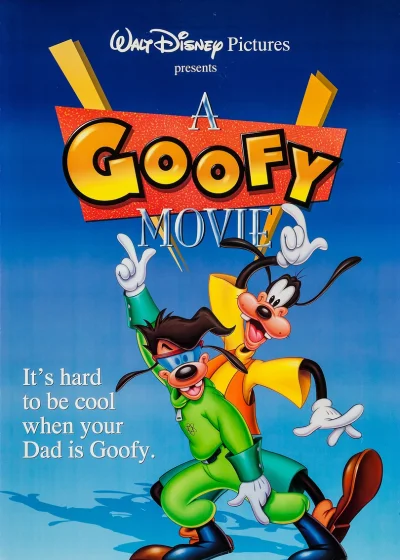 A Goofy Movie