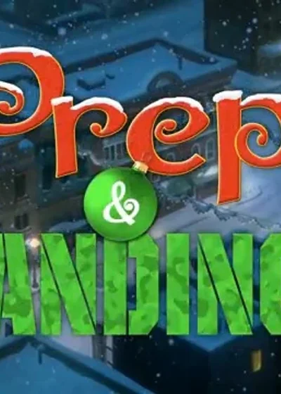 Prep & Landing