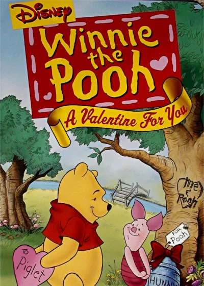 Winnie the Pooh: A Valentine for You