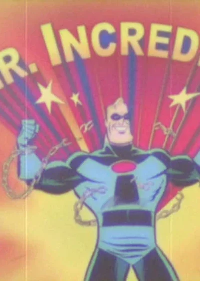 Mr. Incredible and Pals
