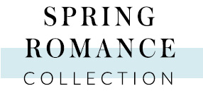 Spring Romance Collection
