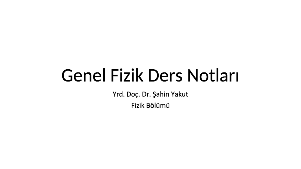 GENEL FIZIK DERS NOTLARI - AVES
