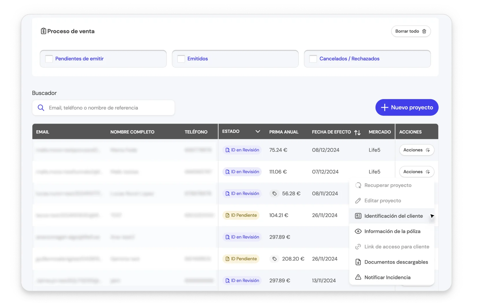 Paso 1: En la página de Proyectos y Pólizas de la la BrokerApp de Life5, despliega el menú de acciones y selecciona "Identificación del cliente".