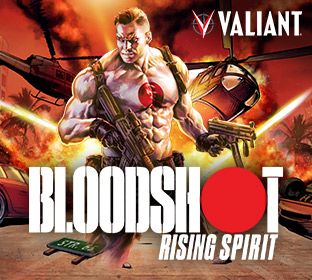 Bloodshot: Rising Spirit