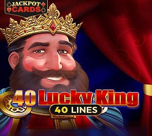 40 Lucky King