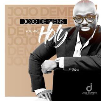 Gospel musician Jojo De Mens Out with first Album dubbed 'YOU ARE HOLY'