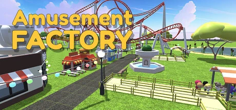 Amusement Factory: Design, Build and Bring Your Ultimate Theme Park to Life