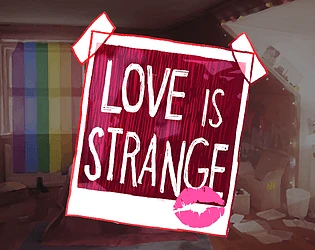 Love is Strange: Rewrite Arcadia Bay's Destiny One Date at a Time