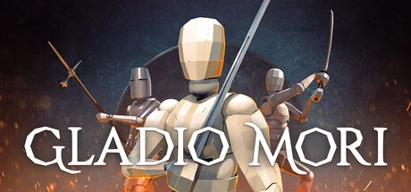 Gladio Mori: Master Physics-Driven Combat, Sever Limbs and Conquer the Arena