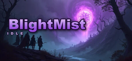 BlightMist Idle: Turn Ore, Monsters, and Might Into Endless Idle Power